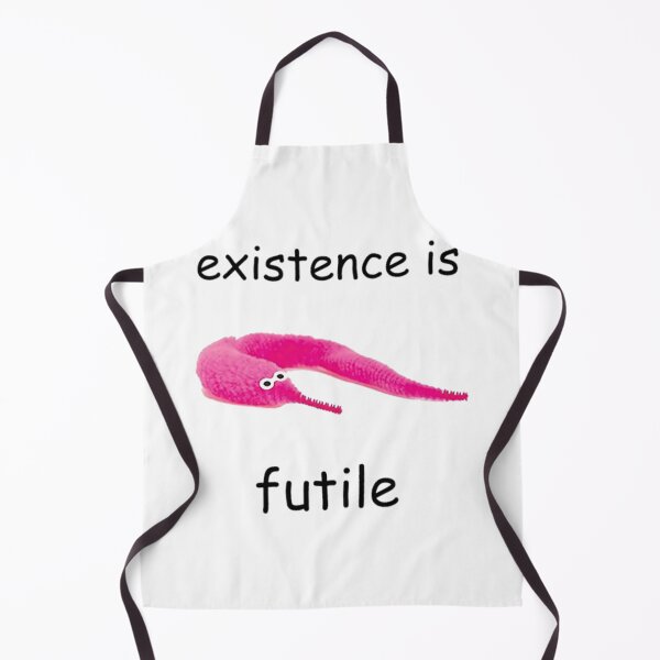Item preview, existence is futile - worm time   	 designed and sold by jidpmnzsjsc77.