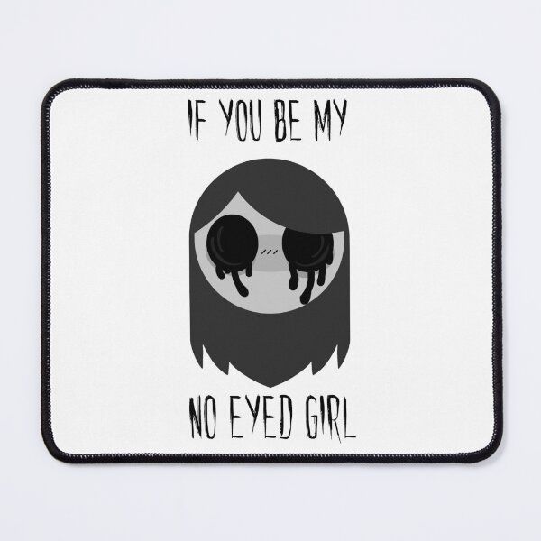 Item preview, No Eyed Girl (Black Text) designed and sold by TheAtomicCat.