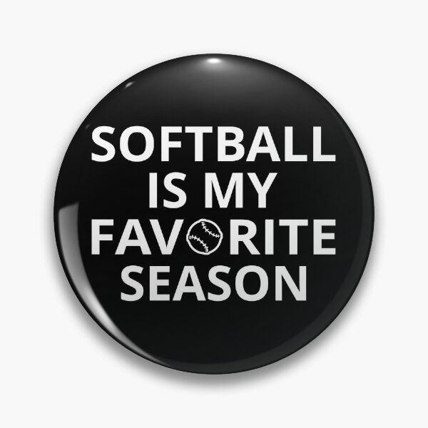 Item preview, Softball Is My Favorite Season II designed and sold by Lemon Pepper.