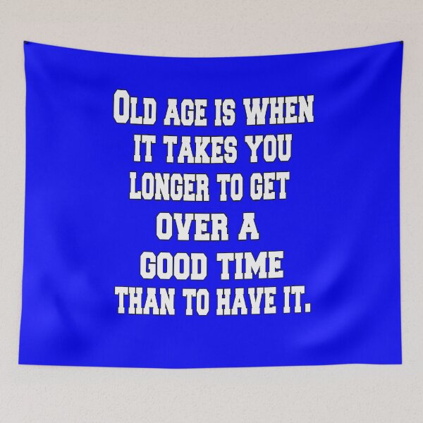 Item preview, Senior Citizen Funny Humor Old age Is When It Takes You Longer  designed and sold by fantasticdesign.