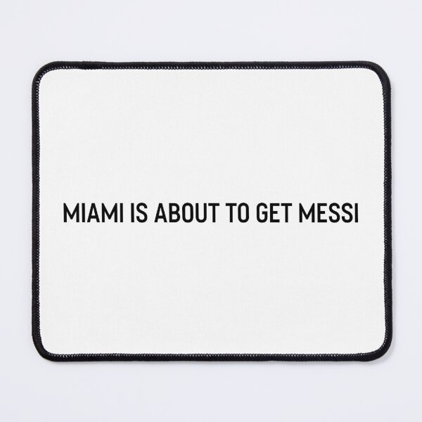 Item preview, miami is about to get messi designed and sold by mavagraphics.