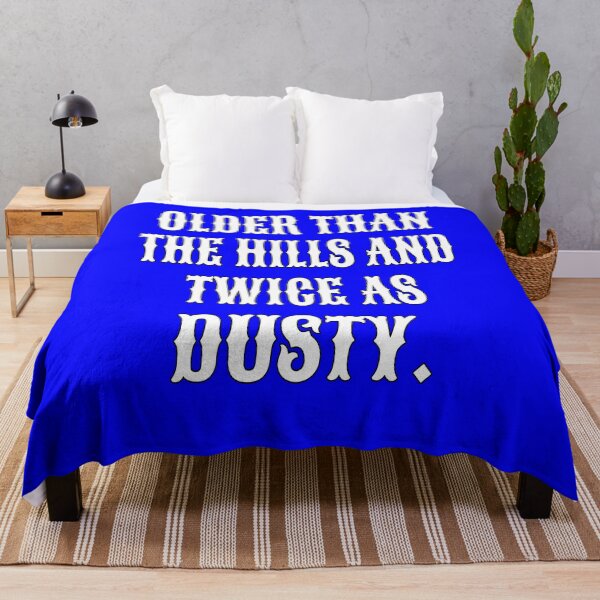 Item preview, Senior Citizen Funny Humor Older Than The Hills And Twice As Dusty designed and sold by fantasticdesign.