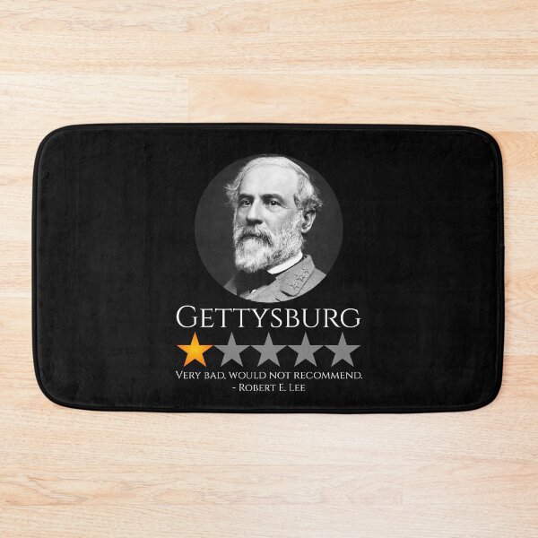 Item preview, American Civil War - Robert E. Lee - Gettysburg History Meme designed and sold by Styrman.