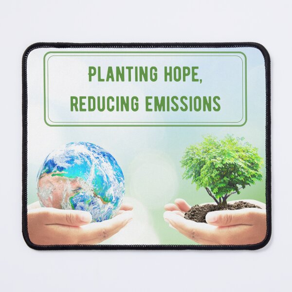 Item preview, Planting Hope Reducing Emissions designed and sold by KimHes.