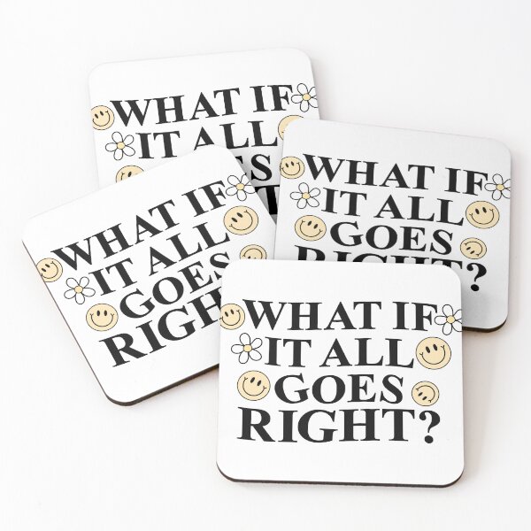 Item preview, What If It All Goes Right Sticker - Mental Health & Therapy Art designed and sold by TotalDesine.