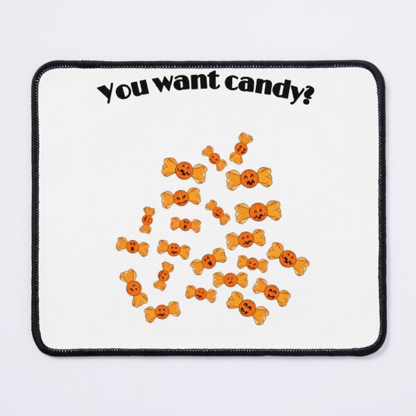 Item preview, You want candy? designed and sold by FlowerandDesing.