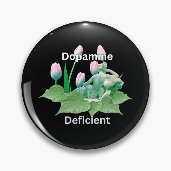 Item preview, Dopamine deficient designed and sold by PrestigePenguin.