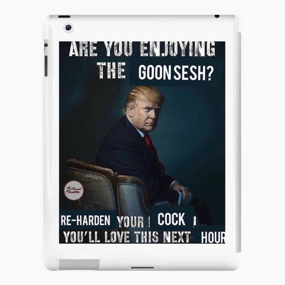 are you enjoying the goonsesh? donald trump meme Photographic Print for  Sale by papa-zoinks | Redbubble