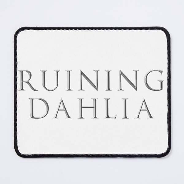 Item preview, Ruining Dahlia Title designed and sold by baileyyfaith.