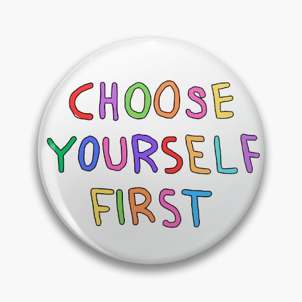 Item preview, Choose Yourself First designed and sold by AmeliArtwork.