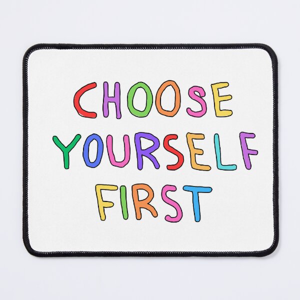 Item preview, Choose Yourself First designed and sold by AmeliArtwork.