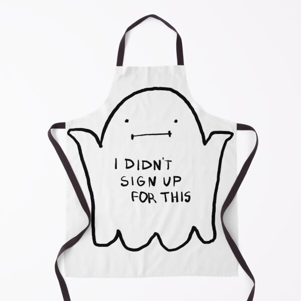 Item preview, I didn’t sign up for this  designed and sold by Andi Artpiece.