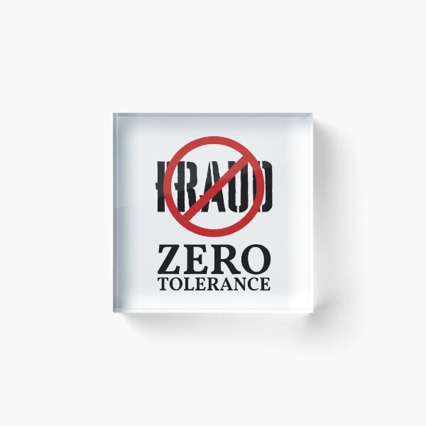 Item preview, Fraud - Zero Tolerance Sign designed and sold by kcaandwu.