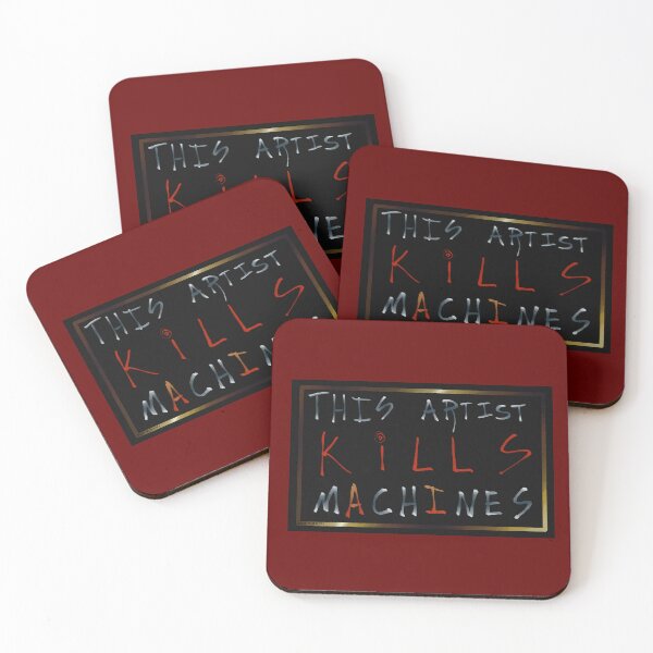 Item preview, This Artist Kills Machines (Version 1) designed and sold by DeadPhilosophy.