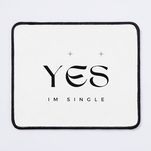 Item preview, Yes Im Single designed and sold by Sajad Sadiq.