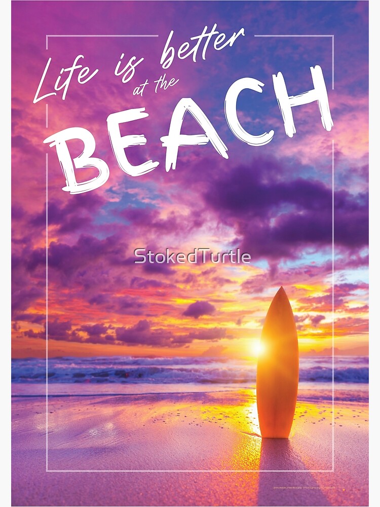 Life is good deals at the beach poster