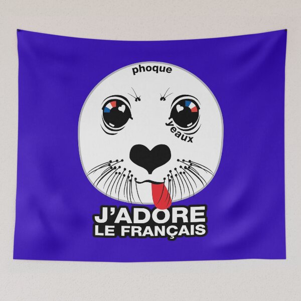 Item preview, Phoque. Yeaux. J'adore le français! (I LOVE FRENCH) designed and sold by Peregrinus Creative.