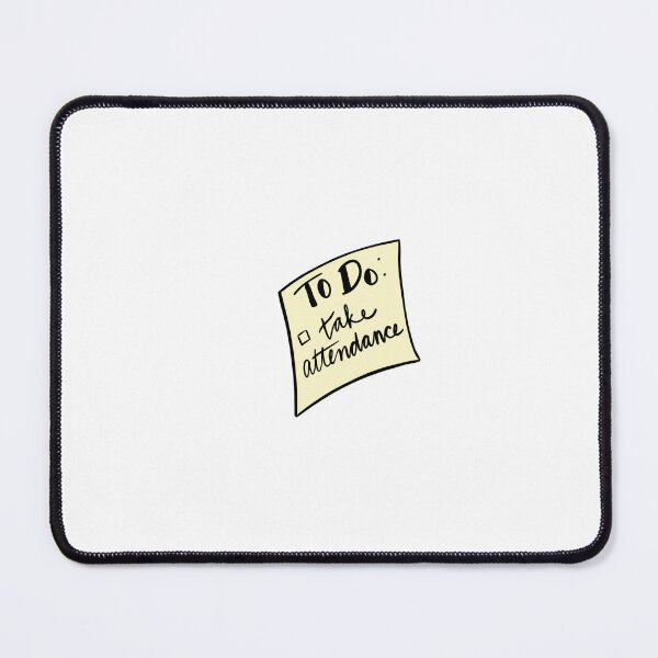 Item preview, Take Attendance Sticky Note designed and sold by aimanboxwalla.