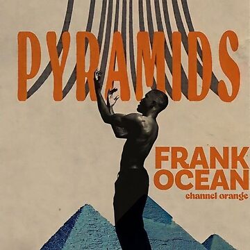 Artwork thumbnail, frank ocean - pyramids by martsmart
