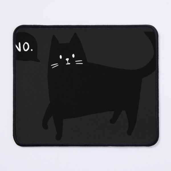 Item preview, Cat Says No  designed and sold by DorisMAvery.