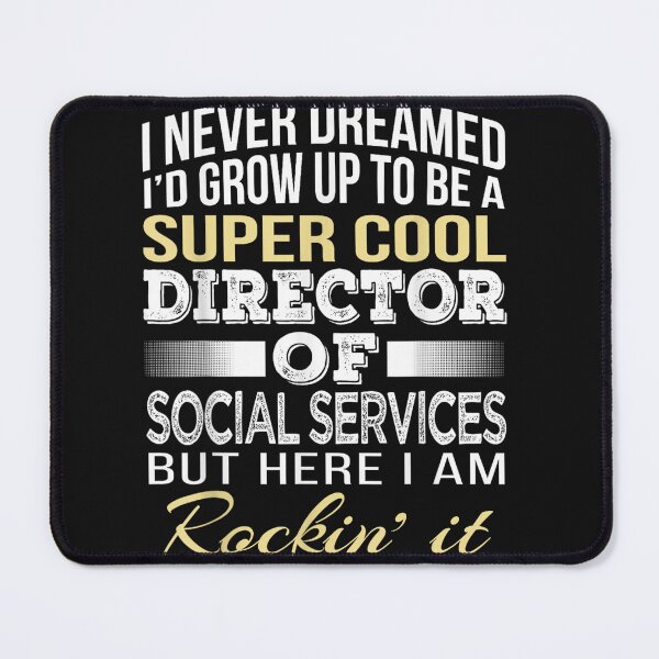 Item preview, Director Of Social Services T Shirt Funny Gift Tee designed and sold by ReneeKBrown.