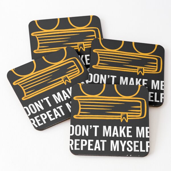 Item preview, Don't Make Me Repeat Myself Funny History Teacher Gift  designed and sold by ReneeKBrown.