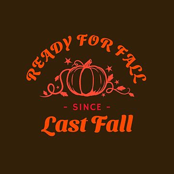 Artwork thumbnail, Ready For Fall Since Last Fall by 5849