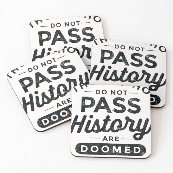 Item preview, Funny History Quotes Sarcastic History Teacher History Lover  designed and sold by JuanitaBDurand.