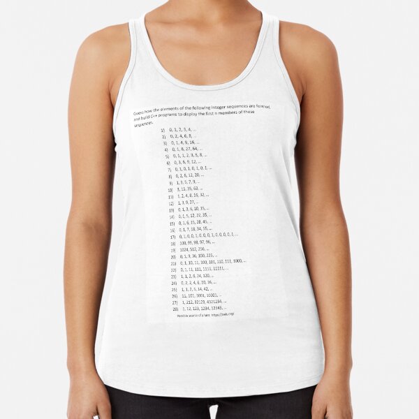 Guess how the elements of the following integer sequences are formed Racerback Tank Top