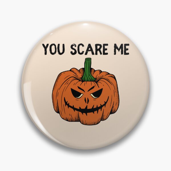 Item preview, You scare me designed and sold by StarryEyedMolly.