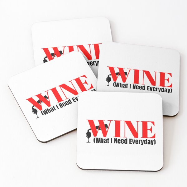 Item preview, WINE Funny Abbreviation: What I Need Everyday designed and sold by mipodbusiness.