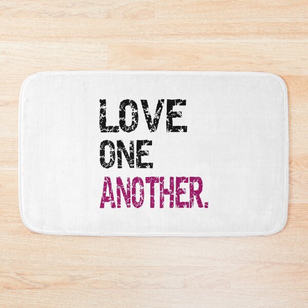 Item preview, LOVE ONE ANOTHER. designed and sold by raineOn.