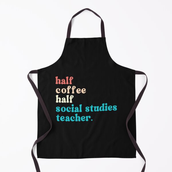 Item preview, Half Coffee Half Social Studies Teacher First Day Of School Long Sleeve designed and sold by RaymondWMichae.