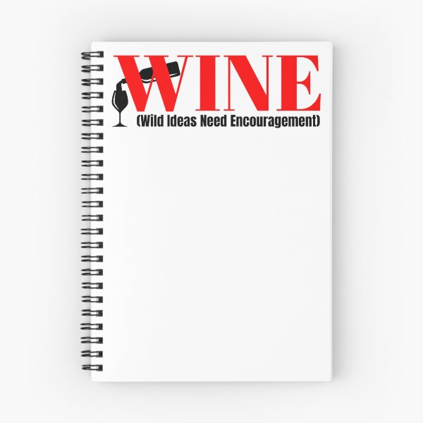Item preview, WINE Funny Abbreviation: Wild Ideas Need Encouragement designed and sold by mipodbusiness.