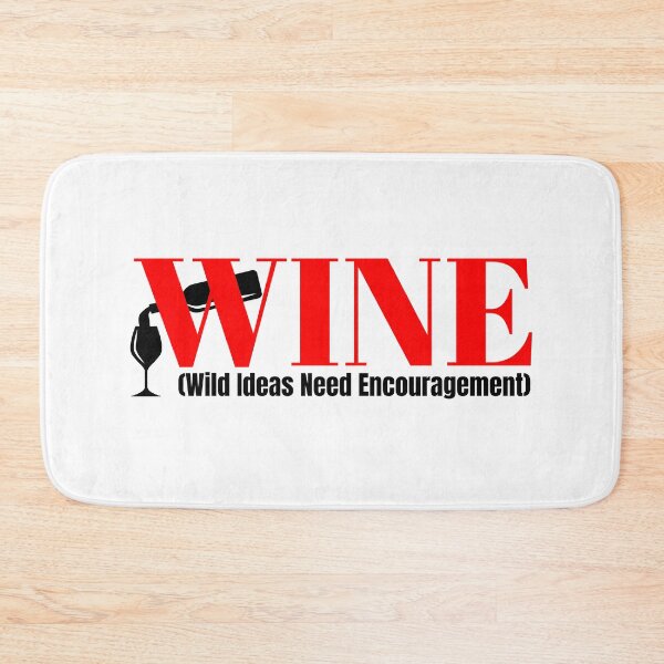 Item preview, WINE Funny Abbreviation: Wild Ideas Need Encouragement designed and sold by mipodbusiness.