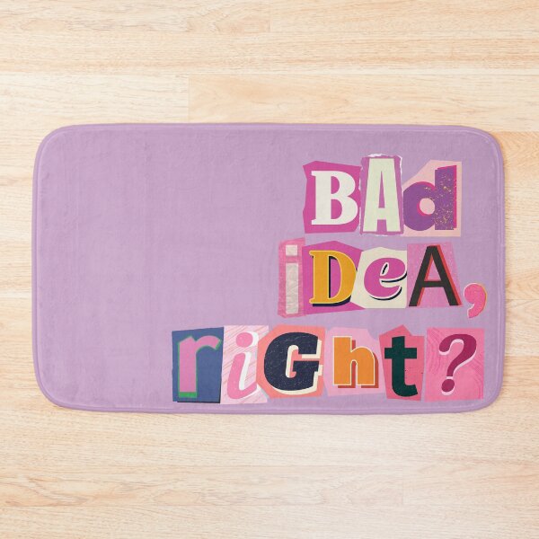 Item preview, Bad Idea, Right? designed and sold by OscarAndOphelia.