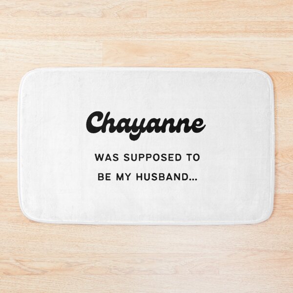 Item preview, CHAYANNE WAS SUPPOSED TO BE MY HUSBAND FUNNY LATINO designed and sold by ShinBarros.