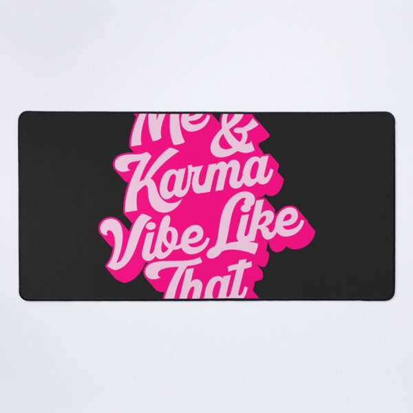 Item preview, Me And Karma Vibe Like That designed and sold by PhyllisPMaxwell.