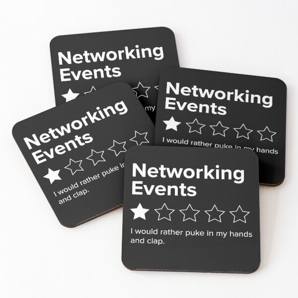 Item preview, Networking Events, One Star, I Would Rather Puke in my Hands and Clap designed and sold by Good-Politics.