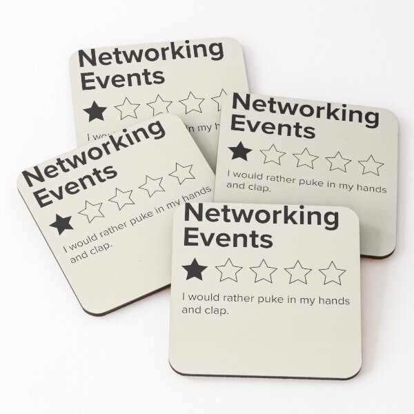 Item preview, Networking Events, One Star, I Would Rather Puke in my Hands and Clap designed and sold by Good-Politics.