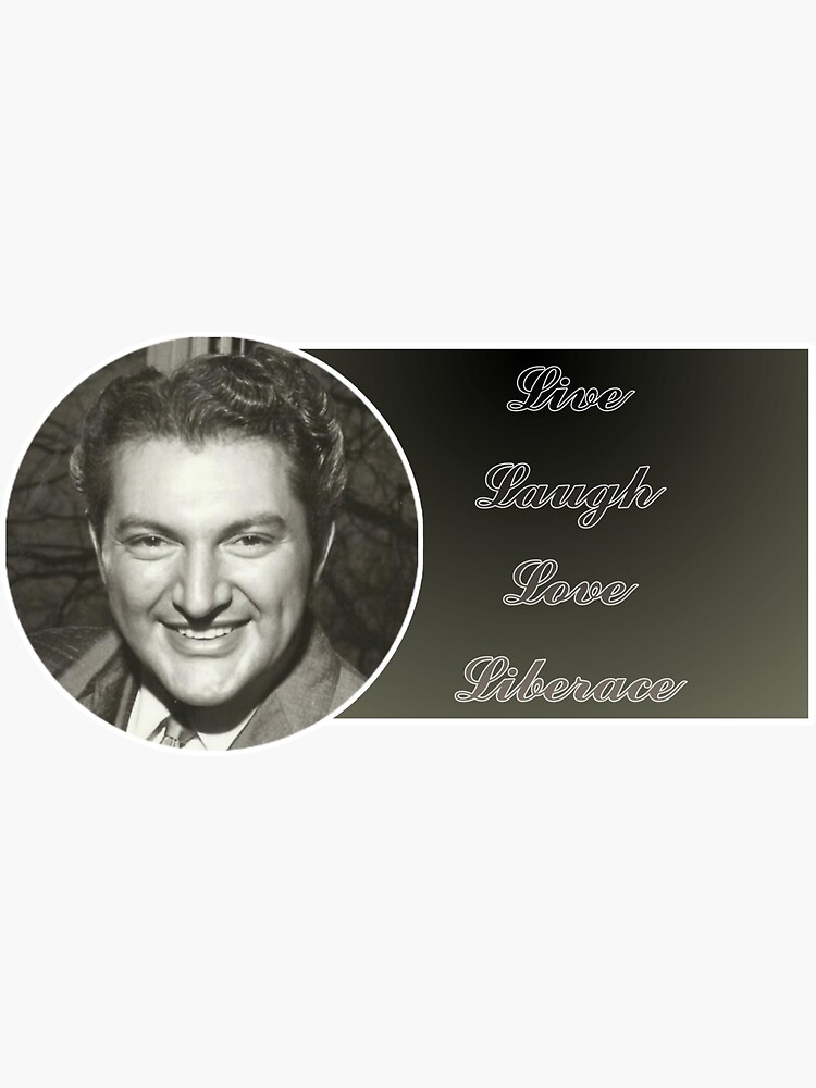 &ldquo;Liberace&rdquo; Sticker for Sale by Scoobertiii | Redbubble