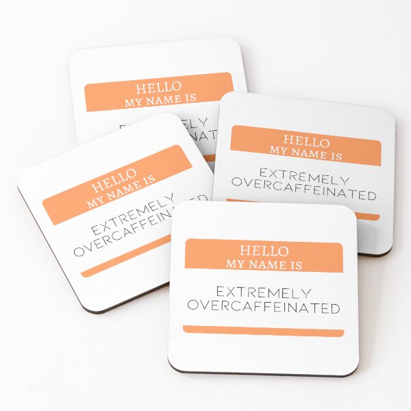 Item preview, Hello... Extremely Over-Caffeinated designed and sold by doodleblatt.