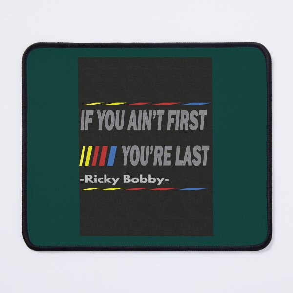 Item preview, If You Ain_t First, You_re Last - Ricky Bobby Tri-blend designed and sold by Niahupshaw.
