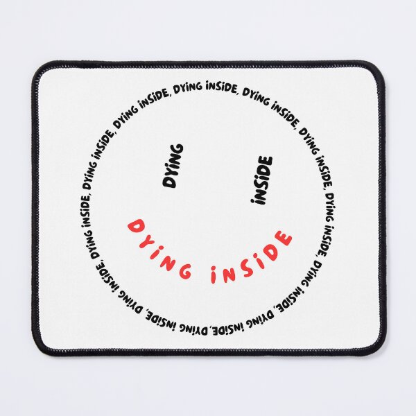 Item preview, Dying inside  designed and sold by PKK007.