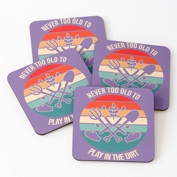 Item preview, Never Too Old To Play In The Dirt designed and sold by PeterBenoit.