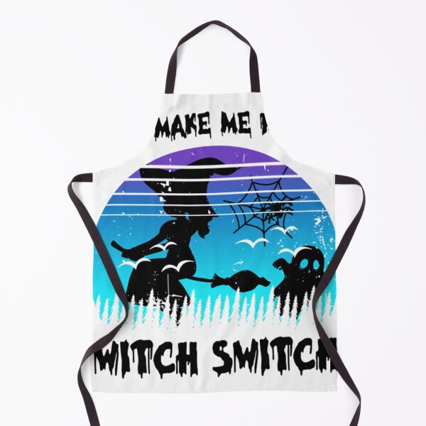 Item preview, Don'T Make Me Flip My Witch Switch  designed and sold by KimberlyEMaki.