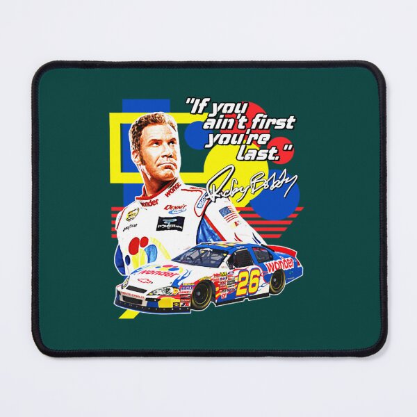 Item preview, Ricky Bobby If You Ain_t First You_re Last Racing designed and sold by Alarakite.