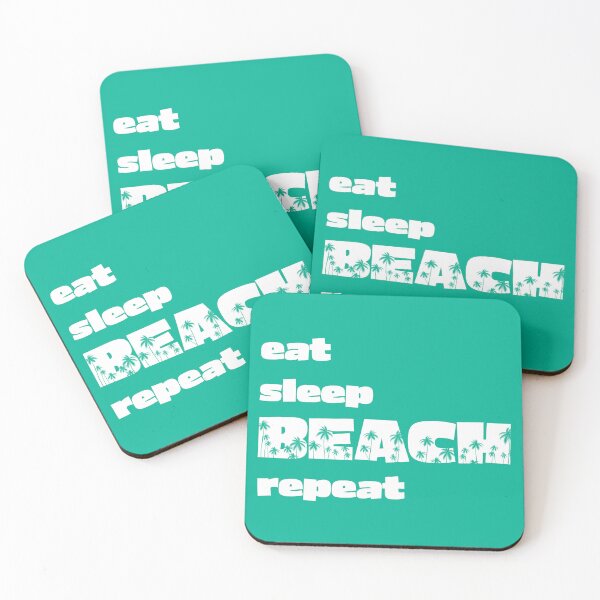 Item preview, Eat, Sleep, Beach, Repeat White designed and sold by PlayaPlayas.