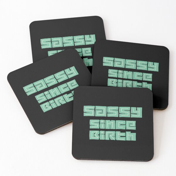 Item preview, Sassy Since Birth designed and sold by DiyaNikki.