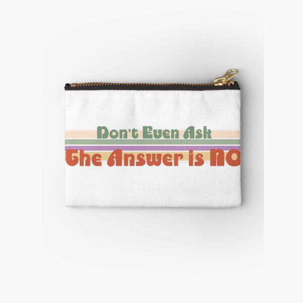 Item preview, Retro Word Art - "Don't Even Ask. The Answer is NO." designed and sold by commonlyarts.